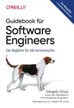Guidebook für Software Engineers: Der Begleiter für alle Karrierestufen