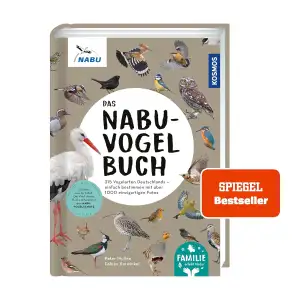 Das NABU-Vogelbuch: 315 Vogelarten Deutschlands – einfach bestimmen mit über 100
