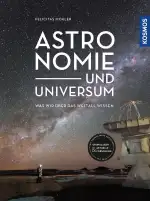Astronomie und Universum: Was wir über das Weltall wissen