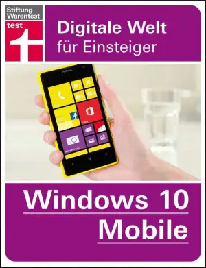 Windows 10 Mobile: Digitale Welt für Einsteiger
